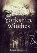 Yorkshire Witches (Rennison Eileen)(Paperback)