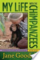 My Life with the Chimpanzees (Goodall)(Paperback)