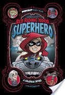 RED RIDING HOOD SUPERHERO A GRAPH (FRAMPTON  OTIS)(Paperback)