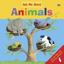 Ask Me About Animals - Lift the Flaps and Find the Answers! (Lewis Jan)(Pevná vazba)