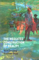 Mediated Construction of Reality (Couldry Nick)(Paperback)