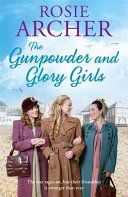 Gunpowder and Glory Girls (Archer Rosie)(Paperback)