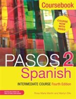 Pasos 2 (Fourth Edition) Spanish Intermediate Course - Coursebook (Ellis Martyn)(Paperback)