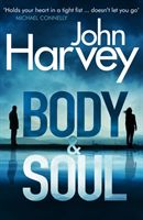 Body and Soul (Harvey John)(Paperback)
