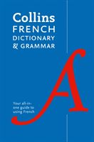 Collins French Dictionary and Grammar - 120,000 Translations Plus Grammar Tips (Collins Dictionaries)(Paperback)