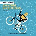 Odd Science - Amazing Inventions (Olstein James)(Pevná vazba)