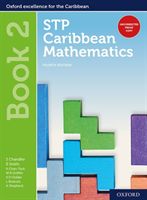 STP Caribbean Mathematics, Fourth Edition: Age 11-14: STP Caribbean Mathematics Student Book 2 (Chandler)(Mixed media product)