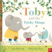 Toby and the Tricky Things (Peacock Lou)(Paperback)