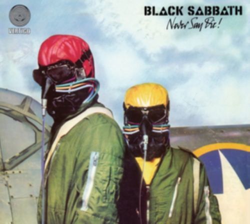 Black Sabbath Never Say Die! - 180 gr. Vinyl