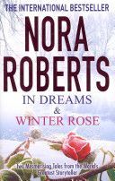 In Dreams and Winter Rose (Roberts Nora)(Paperback)