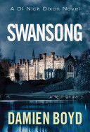 Swansong (Boyd Damien)(Paperback)