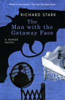 Man with the Getaway Face (Stark Richard)(Paperback)