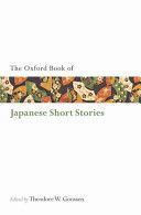 Oxford Book of Japanese Short Stories (Goossen Theodore W. (University of York Ontario))(Paperback)