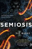 Semiosis - A Novel of First Contact (Burke Sue)(Paperback)