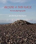 Around a Thin Place - An Iona Pilgrimage Guide (Bentley Jane)(Paperback)