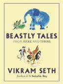 Beastly Tales - from Here and There (Seth Vikram)(Paperback)