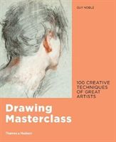 Drawing Masterclass - 100 Creative Techniques of Great Artists (Noble Guy)(Paperback)