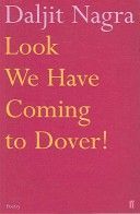 Look We Have Coming to Dover! (Nagra Daljit)(Paperback)
