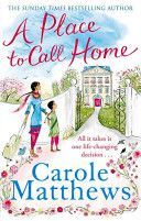 Place to Call Home (Matthews Carole)(Paperback)