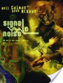 Signal to Noise (Gaiman Neil)(Paperback)