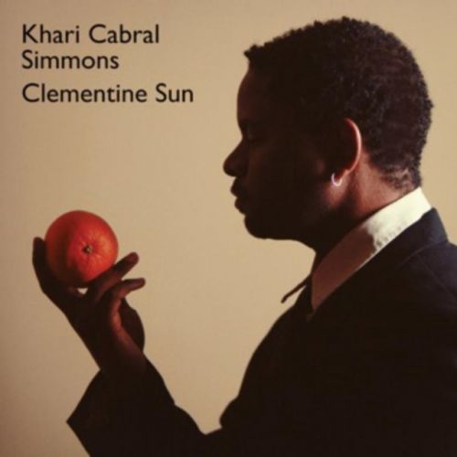 Clementine Sun (Khari Cabral) (CD / Album)