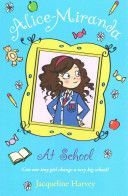 Alice Miranda at School - Book 1 (Harvey Jacqueline)(Paperback)