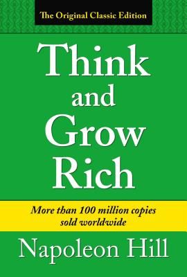 Think & Grow Rich (Hill Napoleon)(Paperback)
