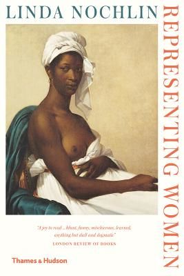 Representing Women (Nochlin Linda)(Paperback / softback)