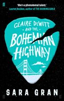 Claire Dewitt and the Bohemian Highway (Gran Sara)(Paperback)