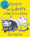 Fluffy and Scruffy (Pichon Liz)(Paperback)