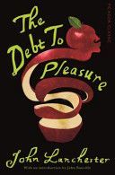 Debt To Pleasure - Picador Classic (Lanchester John)(Paperback)