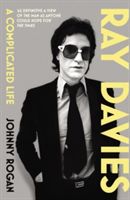 Ray Davies - A Complicated Life (Rogan Johnny)(Paperback)