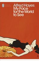My Face for the World to See (Hayes Alfred)(Paperback)