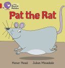 Pat the Rat (Head Honor)(Paperback)