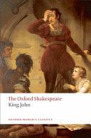 King John: The Oxford Shakespeare (Shakespeare William)(Paperback)