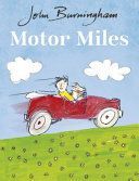Motor Miles (Burningham John)(Paperback)