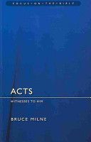 Acts - Witnesses to Him (Milne Bruce)(Paperback)