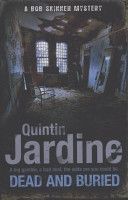 Dead and Buried (Jardine Quintin)(Paperback)