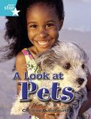 Rigby Star Independent Year 2 Turquoise Non Fiction: A Look at Pets Single(Paperback)