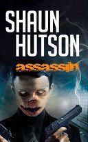 Assassin (Hutson Shaun)(Paperback)
