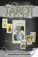 Tarot Spreads - Layouts and Techniques to Empower Your Readings (Moore Barbara)(Paperback)