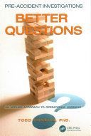 Pre-Accident Investigations - Better Questions - An Applied Approach to Operational Learning (Conklin Todd)(Paperback)