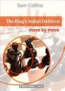 King's Indian Defence - Move by Move (Collins Sam)(Paperback)