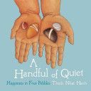 Handful of Quiet - Happiness in Four Pebbles (Hanh Thich Nhat)(Spiral bound)