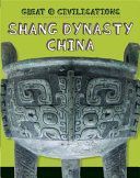 Shang Dynasty China (Kelly Tracey)(Paperback)