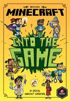 Minecraft: Into the Game (Minecraft Woodsword Chronicles #1) (Eliopulos Nick)(Paperback / softback)