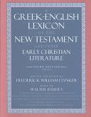 Greek-English Lexicon of the New Testament and Other Early Christian Literature (Bauer Walter)(Pevná vazba)
