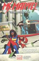 Ms. Marvel: Generation Why - Volume 2 Graphic Novel