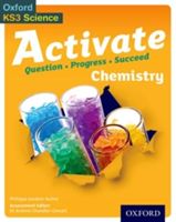 Activate: 11-14 (Key Stage 3): Chemistry Student Book (Gardom-Hulme Philippa)(Paperback)