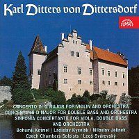 Čeští komorní sólisté – Dittersdorf: Koncert pro housle G dur, Koncert pro kontrabas a orchestr D dur, Koncertantní symfonie MP3
